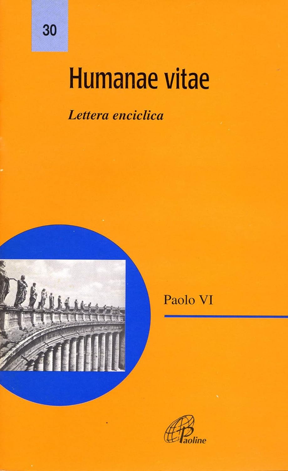 Humanae Vitae. Lettera Enciclica)